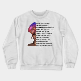 Powerful Black Women, Women of Black History, Black History Month Crewneck Sweatshirt